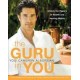 The Guru in You : A Personalized Program for Rejuvenating Your Body and Soul (Paperback) by Yogi Cameron Alborzian
